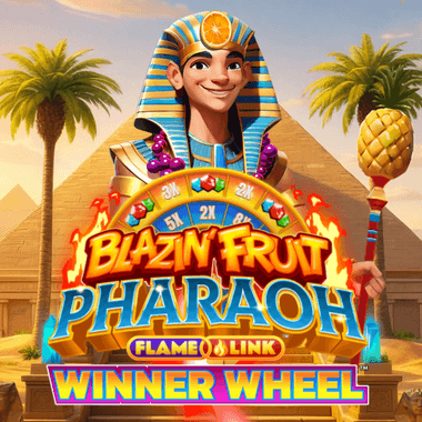 Blazin’ Fruit Pharaoh FlameLink WinnerWheel